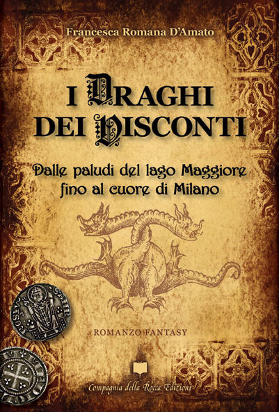 copertina del romanzo fantasy 'i draghi dei Visconti' 